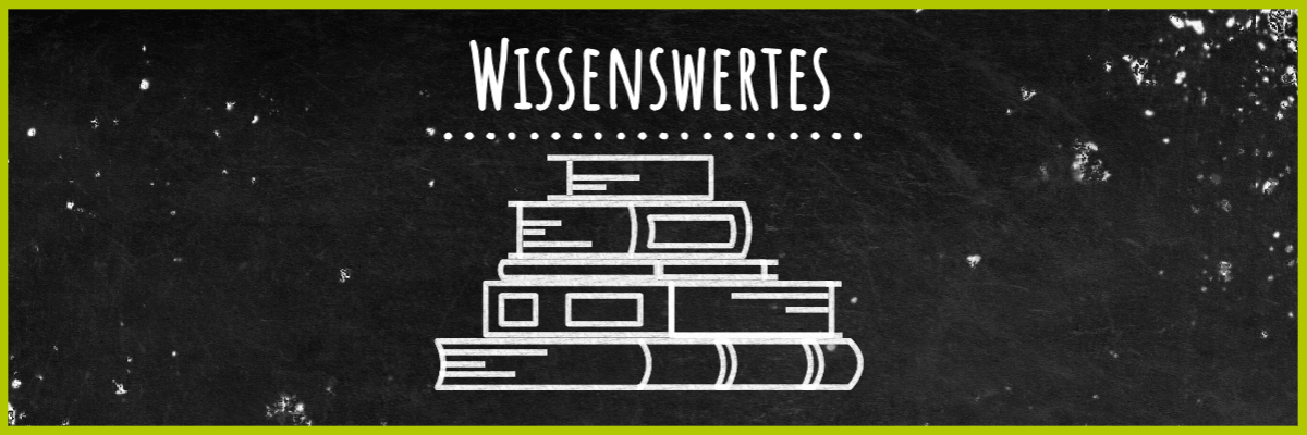 Tafel mit Schriftzug Wissenswertes und Kreidebild eines Bücherstapels